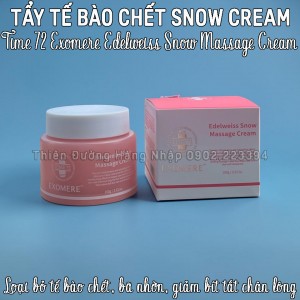 TẨY TẾ BÀO CHẾT SNOW CREAM EXOMERE